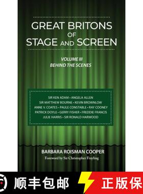 【3-4周达】Great Britons of Stage and Screen (hardback): Volume III: Behind the Scenes [9798887711560]