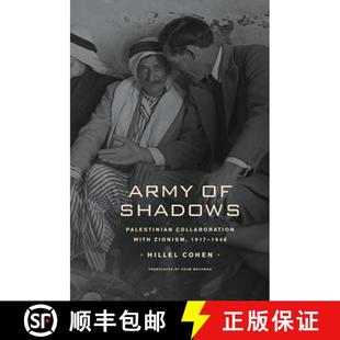 Collaboration Shadows with 1948 Army 1917 4周达 9780520259898 Zionism Palestinian