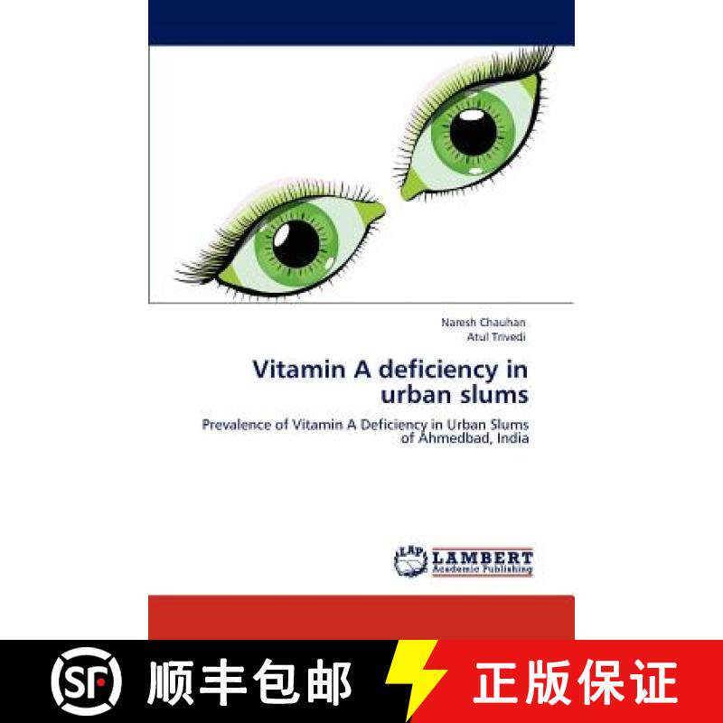 预订 Vitamin A deficiency in urban slums [9783846509142]