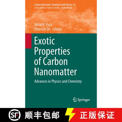 【3-4周达】精装 Exotic Properties of Carbon Nanomatter : Advances in Physics and Chemistry [9789401795661]
