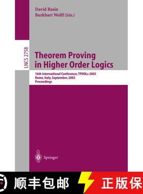 【3-4周达】Theorem Proving in Higher Order Logics : 16th International Conference, TPHOLs 2003, Rom, ... [9783540406648]