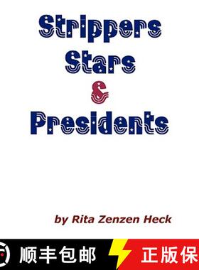 【3-4周达】Strippers Stars & Presidents [9780615248905]