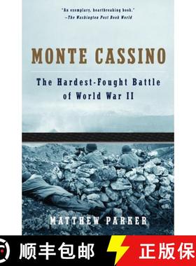预订 Monte Cassino: The Hardest Fought Battle of World War II [9781400033751]