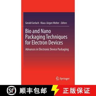 【3-4周达】Bio and Nano Packaging Techniques for Electron Devices : Advances in Electronic Device Pac... [9783642285219]