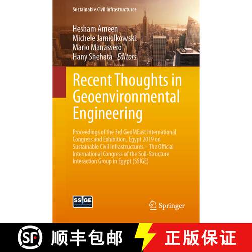 【3-4周达】Recent Thoughts in Geoenvironmental Engineering: Proceedings of the 3rd GeoMEast Internati... [9783030341985]