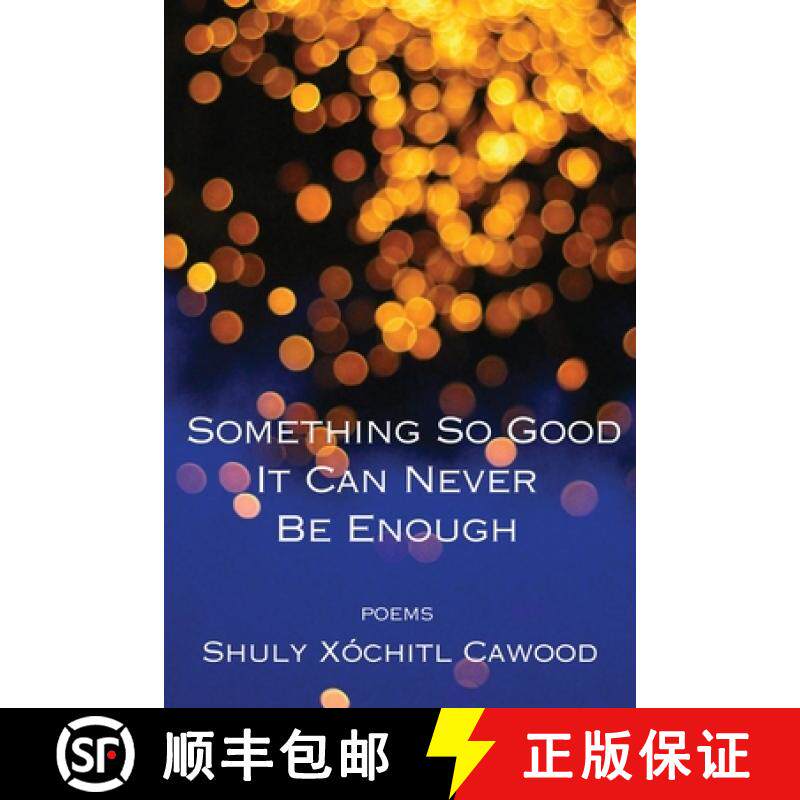 【3-4周达】Something So Good It Can Never Be Enough [9781950413669]