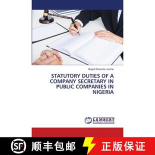 【3-4周达】STATUTORY DUTIES OF A COMPANY SECRETARY IN PUBLIC COMPANIES IN NIGERIA [9786630109085]