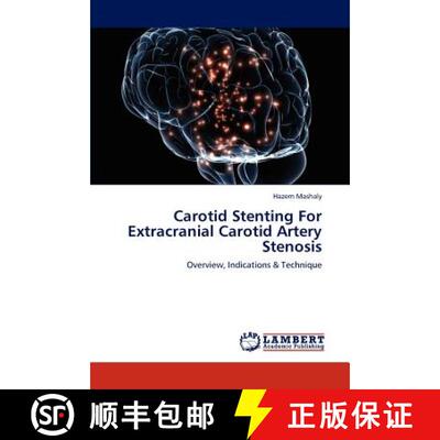 预订 Carotid Stenting For Extracranial Carotid Artery Stenosis [9783846584651]