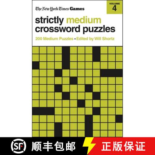 【3-4周达】New York Times Games Strictly Medium Crossword Puzzles Volume 4: 200 Medium Puzzles [9781250422583]