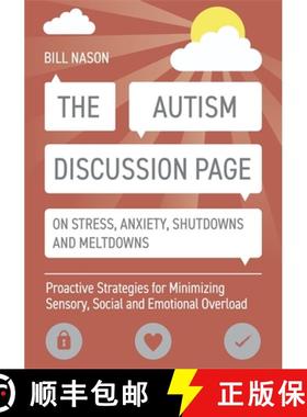 【3-4周达】The Autism Discussion Page on Stress, Anxiety, Shutdowns and Meltdowns: Proactive Strategi... [9781785928048]