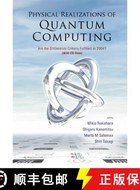 【3-4周达】Physical Realizations Of Quantum Computing: Are The Divincenzo Criteria Fulfilled In 2004?... [9789812564733]
