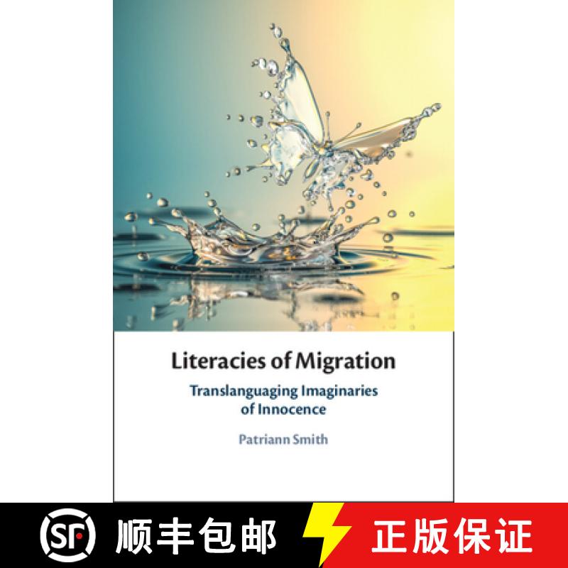 【3-4周达】Black Immigrant Literacies: Translanguaging Imaginaries of Innocence [9781108839037]