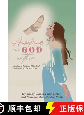 【3-4周达】Awaking the God Within: Learning to Partner with God to Create a Life You Love [9798988060703]