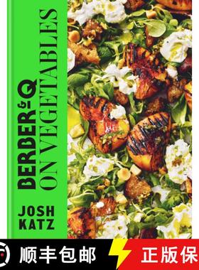 【3-4周达】Berber&q: On Vegetables: Recipes for Barbecuing, Grilling, Roasting, Smoking, Pickling and... [9780857839879]