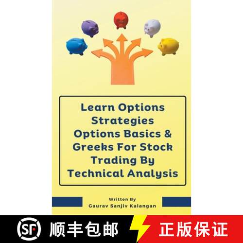 【3-4周达】Learn Options Strategies Options Basics & Greeks For Stock Trading By Technical Analysis [9798223386209]
