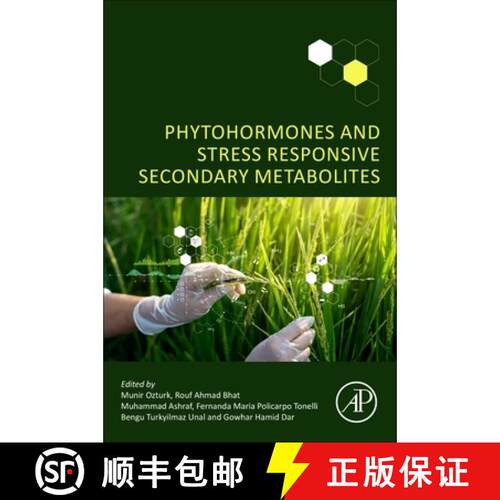 【3-4周达】Phytohormones and Stress Responsive Secondary Metabolites [9780323918831]