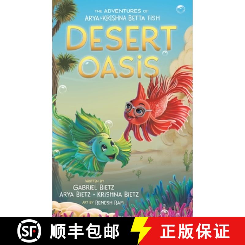 【3-4周达】The Adventures of Arya and Krishna Betta Fish: Desert Oasis [9781737795582]