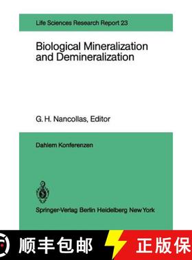 【3-4周达】Biological Mineralization and Demineralization: Report of the Dahlem Workshop on Biologica... [9783642685767]