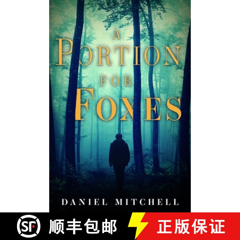 【2-3周达】A Portion for Foxes [9781948051774]