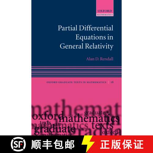 【3-4周达】精装 Partial Differential Equations in General Relativity [9780199215409]