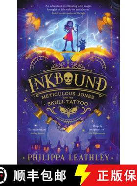 【3-4周达】Inkbound: Meticulous Jones and the Skull Tattoo [9780008661014]