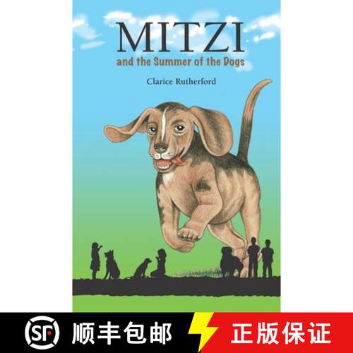 【3-4周达】Mitzi: And the Summer of the Dogs [9781732698567]