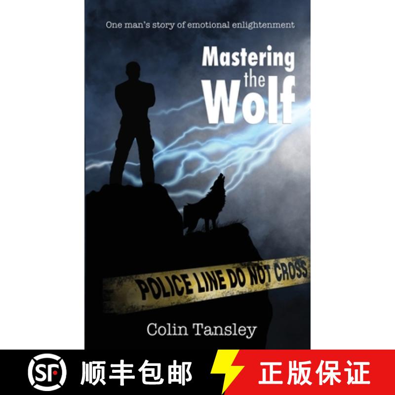 【2-3周达】Mastering the Wolf: One man's story of emotional enlightenment [9781913770389]