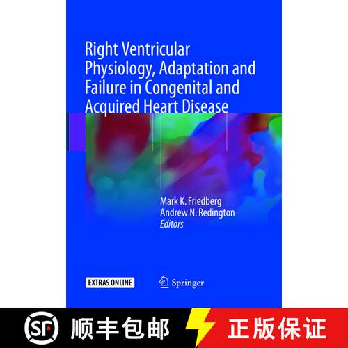 【3-4周达】Right Ventricular Physiology, Adaptation and Failure in Congenital and Acquired Heart Dise... [9783319883762]
