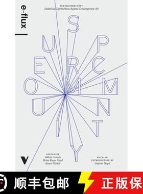 【3-4周达】Supercommunity: Diabolical Togetherness Beyond Contemporary Art [9781786633590]