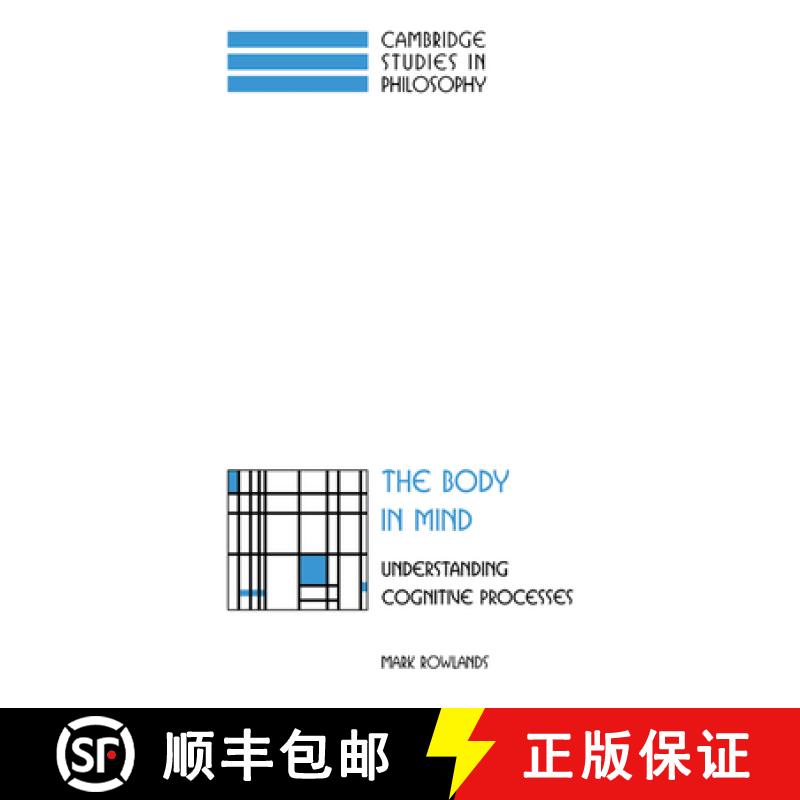 【3-4周达】Body in Mind: Understanding Cognitive Processes - The Body in Mind: Understanding Cognitiv... [9780521049795]