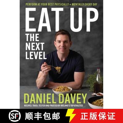 【3-4周达】Eat Up – The Next Level: Perform at your best physically + mentally every day [9780717195244]