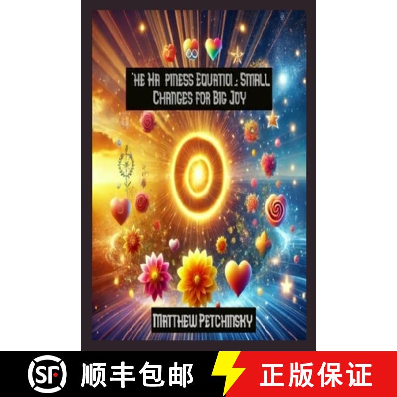 【3-4周达】The Happiness Equation: Small Changes for Big Joy [9798348381561]