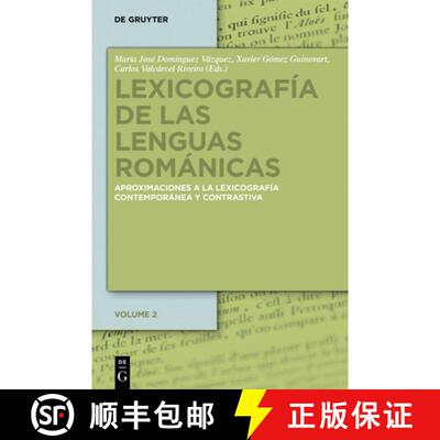 【3-4周达】Lexicografia de las lenguas romanicas: Aproximaciones a la Lexicografia Moderna Y Contrast... [9783110310160]