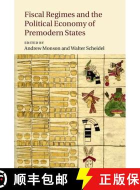 【3-4周达】CBG Fiscal Regimes and the Political Economy of Premodern States [9781107089204]