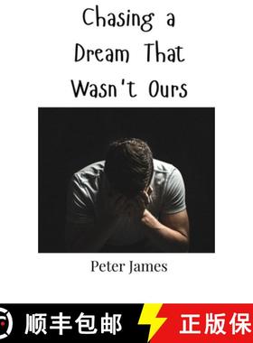 预订 Chasing a Dream That Wasn't Ours [9789916947821]