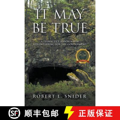 【3-4周达】It May Be True: A TEENAGER 'S LESSON WHEN VOLUNTEERING FOR THE GOVERNMENT [9798885367196]