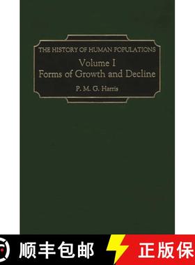 预订 The History of Human Populations: Volume I, Forms of Growth and Decline [9780275971311]