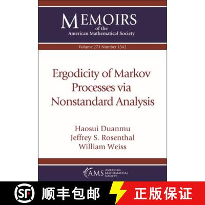 【3-4周达】Ergodicity of Markov Processes via Nonstandard Analysis [9781470450021]