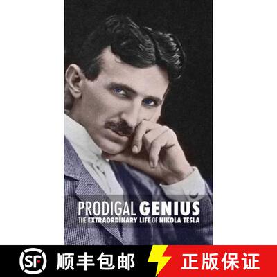 【3-4周达】Prodigal Genius: The Extraordinary Life of Nikola Tesla [9789888412266]