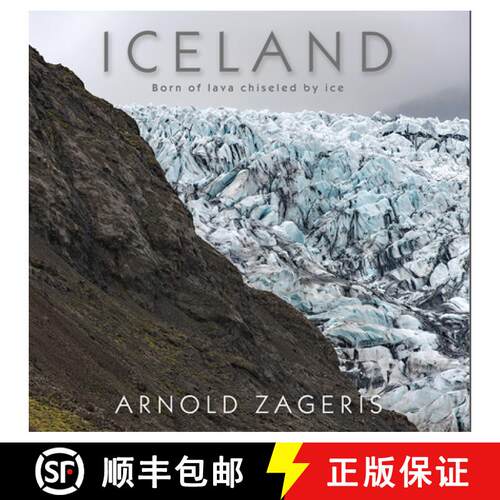 【3-4周达】精装 Iceland: Born of Lava, Chiseled by Ice [9781554554775]