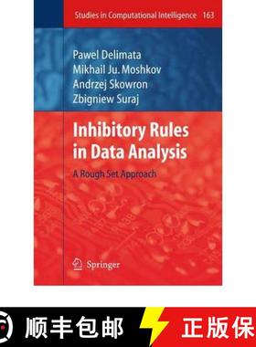 【3-4周达】Inhibitory Rules in Data Analysis : A Rough Set Approach [9783642099274]