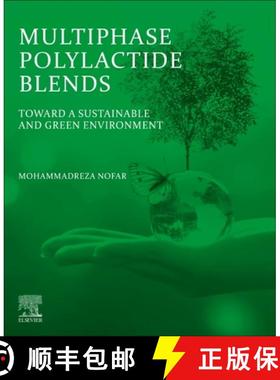 【3-4周达】Multiphase Polylactide Blends: Toward a Sustainable and Green Environment [9780128241509]