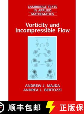 现货 涡量和不可压缩流 Vorticity and Incompressible Flow [9780521639484]
