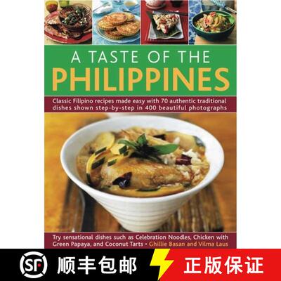 【3-4周达】A Taste of the Philippines: Classic Filipino Recipes Made Easy, with 70 Authentic Traditio... [9781844769490]