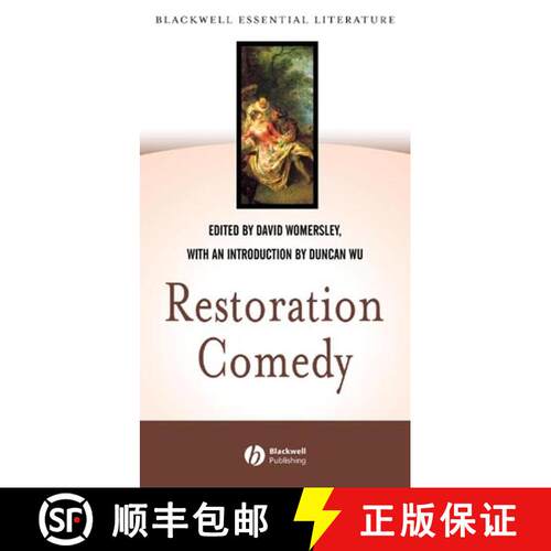 【3-4周达】精装 Restoration Comedy: Introduced By Duncan Wu With Texts Taken From Restoration Drama: ... [9780631234715]