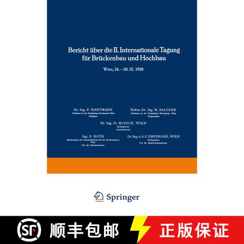 【3-4周达】Bericht über die II. Internationale Tagung für Brückenbau und Hochbau / Report of the 2... [9783709159767]