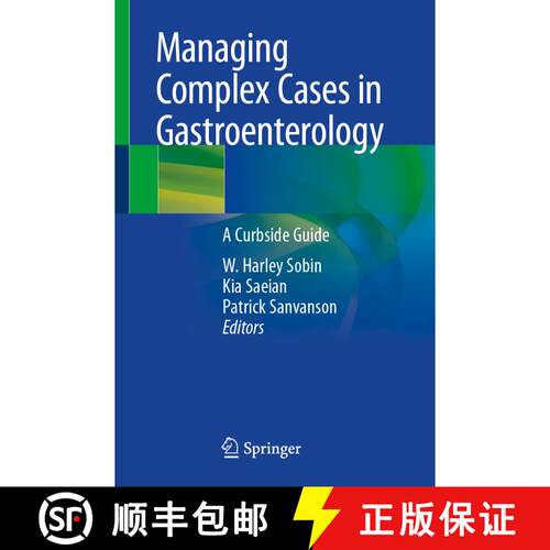 【3-4周达】Managing Complex Cases in Gastroenterology: A Curbside Guide [9783031489488]