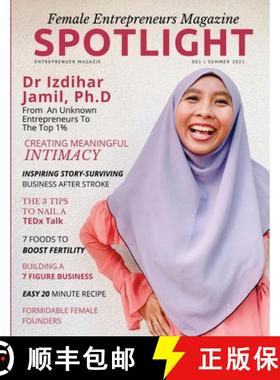 【3-4周达】Spotlight Female Entrepreneurs Magazine Summer 2021: The Go-To Magazine For Female Entrepr... [9781365243585]