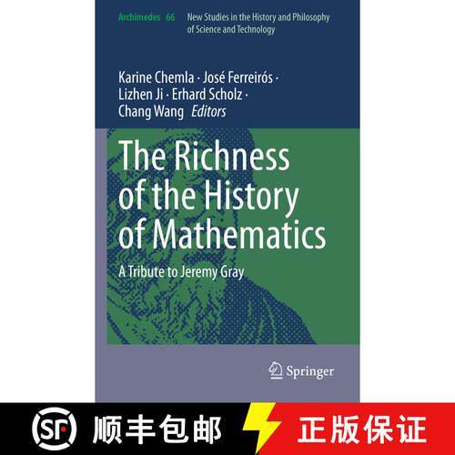 【3-4周达】The Richness of the History of Mathematics: A Tribute to Jeremy Gray [9783031408571]