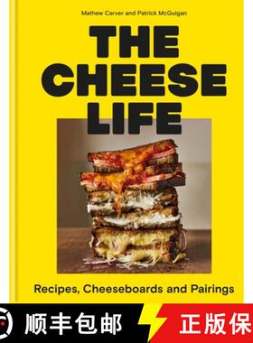 【3-4周达】精装 The Cheese Life : Recipes, Cheeseboards and Pairings [9781804191545]